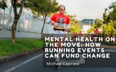 Mental Health on the Move: How Running Events Can Fund Change