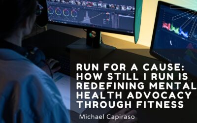 Run for a Cause: How Still I Run Is Redefining Mental Health Advocacy Through Fitness